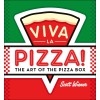 Viva la Pizza!: The Art of the Pizza Box